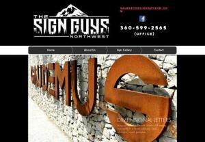 The Sign Guys Northwest - The Sign Guys Northwest is a family owned locally operated sign shop here in the Pacific Northwest. Specializing in all types of signage. Contact Us Today.