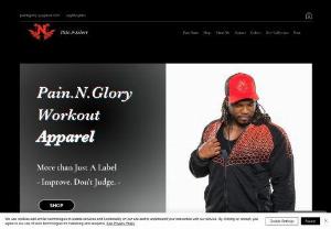 Pain.N.Glory - Workout Apparel clothing, for male and female tanktop, t-shirts, leggings, joggers and etc......
