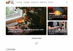 TopListCafe - TopListCafe offers authentic reviews and feedback on coffee shops, regarding categories such as address, quality, decoration,...