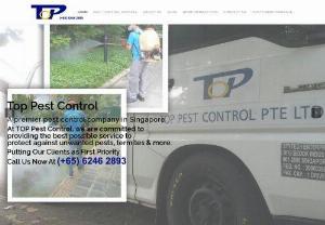 Top Pest Control Singapore - Top Pest Control is a top pest management company which provides pest control services in Singapore. We provide our services at an affordable prices. Visit our website for more information.