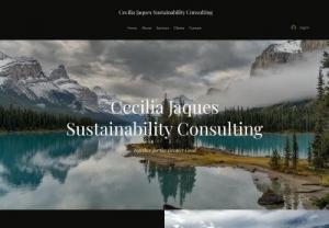 Cecilia Jaques Sustainability Consulting - Sustainability Consultancy focused on strategic sustainability planning, inclusive stakeholder engagement, and sustainability educational programming.