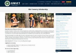 BSc Forestry Scholarship | Scholarship Exam for BSc Forestry | Forestry Scholarship - Get the Scholarship for BSc Forestry Scholarship. Scholarship examination for the students, who are aspiring to study in BSc Forestry Scholarship. Apply Scholarship for BSc Forestry.