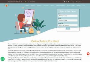 Online Home Tuition For Hindi - Know the significance of alankar with Ziyyara's Hindi tutors. Our tutors for online home tuition in Hindi are accessible for the students of class 5-12 of every board.

At Ziyyara, we cater to the contemporary learning needs of the students by providing them with the latest e-learning tools, approaches, and methods.