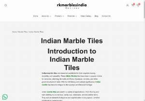 Indian Marble Tiles for flooring - Indian Marble Tiles for flooring and Wall cladding. Rk Marbles India is the best Indian Marble tiles Supplier and Manufacturer in India.