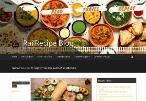 Indian Cuisine: Straight from the Land of South India - RailRecipe Provides Indian Cuisine, Straight from the Lands of South India. Order Online South Indian Food in Train. Idli, Dosa, Vada, Uttapam, Mysore Pak