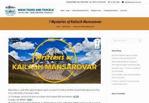 7 Mysteries of Kailash Mansarovar - Kailash Mansarovar Yatra - Mount Kailash, a peak of the mighty Himalayan range is surrounded by Sutlej on the West, the grand Brahmaputra on the East, Indus on the North. Kailash Mansarovar Yatra, Kailash parikrama, kailash parvat parikrama, kailash mansarovar tour, mansarovar travel, kailash parvat tour, mansarovar travel, mansarovar parikrama, kailash mansarovar parikrama, mansarovar tour, yatra kailash mansarovar, mansarovar yatra packages, kailash parvat parikrama, kailash tour, manas sarovar trip, kailash mansarovar