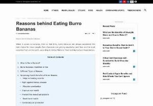 Reasons behind Eating Burro Bananas - the key benefits of burro bananas mean they are good to eat. So, you can consider eating bananas as you can eat them fresh or you can cook them as well. Read More benefits of Burro Bananas