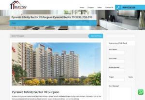 Pyramid Infinity Sector 70 Gurgaon Project - Get 2 BHK and 3 BHK apartment in Pyramid Infinity sector 70 under the Huda Affordable Housing Policy 2013 include word-class amenities and features.