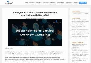 Notable Advantages of Blockchain-as-a-service Business Model - This blog explains about core benefits that Blockchain app development services and BaaS solution for business offer to diverse industrial sectors