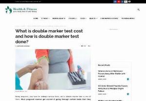 What is double marker test cost and how is double marker test done? - A double marker test can be referred to as a dual marker test. To know more about a double marker test or dual marker test, keep reading this blog: