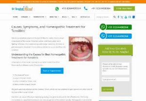 Homeopathy for Tonsillitis in India - Dr. Vikas Singhal is providing Homeopathic Medicine for Tonsillitis at best Cost in Chandigarh, Mohali, India. Take Homeopathy for Tonsillitis treatment and get rid of this painful disease. Consult online or contact us: 7087462000