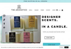 The Aromatico - At the Aromatico, we create luxury designer-scented products such as candles. All of our candles are made with 100% vegan soy wax and handcrafted. Our popular scents are all based upon your favorite colognes and perfumes. Our products are great for gifting to a loved one or yourself, give us a try!