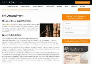 6th Amendment Rights | What is Sixth Amendment Law Simplified - GetLegal - The 6th Amendment Law contains five principles that affect the rights of a defendant in a Criminal Prosecution: the right to a speedy and public trial, the right to be tried by an impartial jury. Get Legal Advice at GetLegal.