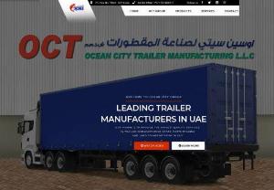 OCEAN CITY GROUP OF COMPANIES - Ocean Ciy Group of Companies manufacture high quality trailers and offering flat bed, Skeleton trailer for your transport and logistic needs.
