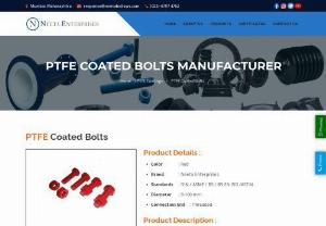 PTFE Coated Bolts Manufacturer - We are considered a renowned name in manufacturing suppling and exporting Nuts and Bolts with caoted as a PTFE Coated Bolts.