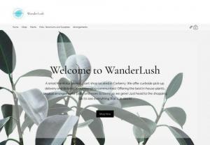WanderLush - A small Manitoba business selling the best in house plants, offering pick-up and delivery services. Also offering a selection of pots and gifts through drop-shipping to anywhere in Canada. Opening a greenhouse in the Spring to carry more stock and seasonals!