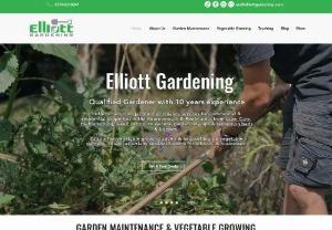 Elliott Gardening - Garden Maintenance & Vegetable Growing in Bournemouth & Poole. I have years of experience working in the horticultural sector. I offer a full range of garden maintenance services to a very high standard, from Lawn cutting, Lawn care (feeding, scarification, aeration, over-seeding etc.), hedge cutting, weed control, lead clearing, pruning, planting, & general tidy-ups.

I specialise in creating and maintaining vegetable gardens in Schools, businesses & homes. As well as running vegetable...
