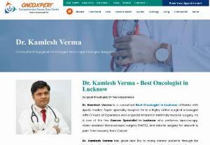 Dr. Kamlesh Verma - Oncologist in Lucknow - Dr. Kamlesh Verma is consultant oncologist in Lucknow affiliated with Apollo medics Super specialty hospital.