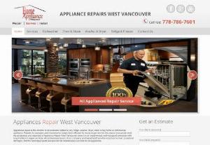 Appliance Repair West Vancouver - Here at Appliance Repair West Vancouver, our clients enjoy first-class home appliance repair services at reasonable rates. Our servicemen receive extensive training so they can sort out all your repair needs in the shortest possible time. If you need repairs for your microwave, refrigerator, freezer, oven, stove, and other appliances, trust us to deliver excellent results. Phone 778-786-7601