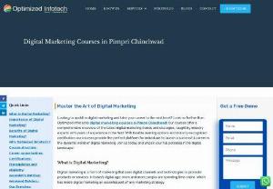 Digital Marketing Courses in Pune | Optimized Infotech - Increase your digital marketing knowledge by learning certified courses from an Optimized Infotech. This Digital Marketing Institute is in Pimpri Chinchwad embraces the aspirants with various training and courses on digital marketing which will boost your knowledge in this field and will help you to make a scintillating career in the field of digital marketing.

We are here to train you how to promote our business or firm and how to rank our business website on the top of search engine.