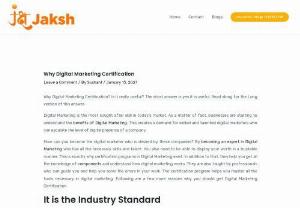 Why Digital Marketing Certification - This is a guide to help you understand what a digital marketing certificate is and why digital marketing certification is useful.