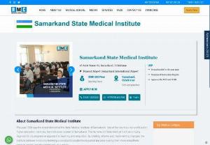 Samarkand State Medical Institute | Fee Structure 2021 - Samarkand State Medical Institute was the first institution in Central Asia to be established in 1930. It is located in Samarkand, Uzbekistan. It is one of the largest institutions and is considered one of the best MCI accredited universities in Uzbekistan. This is a great way for global medical enthusiasts to do MBBS. The company has made significant contributions to the development of medical science worldwide.