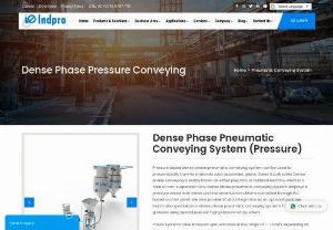 Dense Phase Conveying System _ Indpro - Indpro manufacture customized dense phase pneumatic conveying system according to the requirement. Pneumatic conveying system & dense phase system helps to convey granular & powder