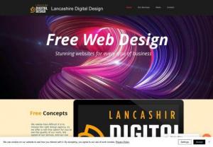Lancashire Digital Design - No matter what type of business you operate, we will design an original and eye-catching design that presents your company in the best light to give your customers total confidence in your company and your products / services. 

We also offer a telephone anwser service for businesses 
we understand you may be busy either in meetings, or out on the road but we ask what does one new customer mean to your business? More importantly, what does one LOST customer mean to your...