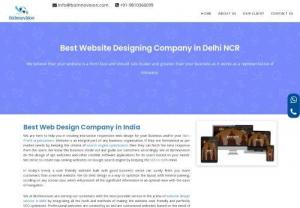 Best Website Designing Company in Delhi NCR - Best Website Designing Company in Delhi NCR

Best Web Design Company in India

Are you Looking web design company in India: Bizinnovision a leading Web Design, best website designing company in Delhi NCR offering the best services like website design, Digital Marketing, cheap website design Delhi, mobile apps, and SEO