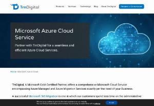 Azure Cloud Migration in Boston, USA | TrnDigital - Azure Cloud Migration in Boston, USA - TrnDigital provides end-to-end solutions for Azure Cloud Migration to support digital transformation. We migrate your applications and help you manage & optimize your IT infrastructure. Contact us @ (781) 691-4350.