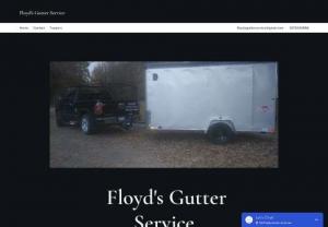Floyds Gutter Service - Floyds gutter service is a residential gutter company striving to provide a quality service for a fair price. Let us help you solve your water issues