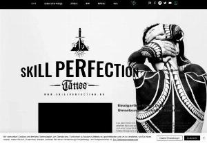 Skill Perfection Tattoo - Would you like a unique tattoo, as individual as you are? Then you have come to the right place at Skill Perfection in L�neburg! Our tattoo studio has stood for creative and precise tattoos exactly according to your wishes since opening in 2015.