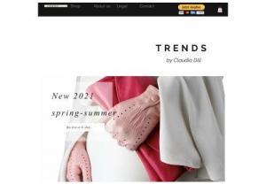 Trends by Claudia - We are passionate about female accessors and we are dedicated to offering the most exclusive and the latest trends.
