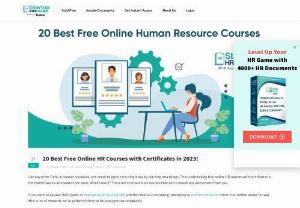 Free Online HR Courses - Learning new things in your respected fields will only lead to improving yourself. And if you want to learn everything about HR recruitments for free then you have come to the right place as our StartupHR toolkit has come with a blog where you will get all the top platforms from where you can do Free Online HR Courses. All these courses are free with valuable content present in the courses. After long research.