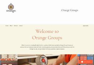 Orange Groups - ORANGE Group is a group of companies that operates businesses in a number of diverse markets in order to provide a diversification of opportunity. We started out as a dealership Company for a product but over the years we made a rabbit business growth so that today our business areas are Confectioneries, Food Products ,Consumer durable products, Green Energy products and Bakery products. Our key assets are our people and they and our businesses all share our values of fairness, achievement...