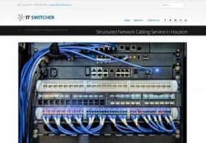 it switcher - Structured Network Cabling Service in Houston