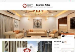 Express Astra 2bhk Homes in Noida Extension - Express Astra Noida offers all modern amenities with 75% Open area, this development offers homes with 6 ft wide balcony and 11 ft ceiling height for class living.