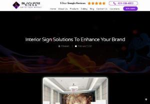 Interior Sign Solutions To Enhance Your Brand - Looking for a trusted sign company to provide your interior sign needs? BlackFire Signs offers a wide selection of custom interior signage that can satisfy your branding needs. We only use the best materials to ensure high-quality products. Let us get your brand top of mind in Atlanta, GA, today! Contact us for your sign needs, and we'll give you a free quote.