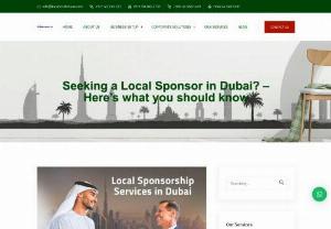 Local Sponsor Available in United Arab Emirates | Business link UAE - Finding reliable local sponsors for the business establishments is very important. We Business link helps you to get an honest and reliable sponsor with Les Effort.