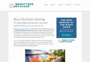 We Get Gutters Clean Sioux City - We Get Gutters Clean- It's What We Do! | Call us at 712-340-7607