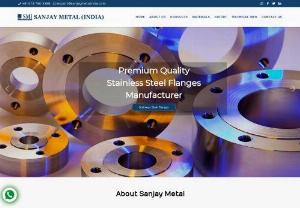 Sanjay Metal India - Sanjay Metal India is one of the most leading ASTM A182 F304 Stainless Steel Flanges Manufacturers, Dealers, Stockists, Suppliers, Stockholders, and Exporters in Mumbai, India. ASTM A182 F304 Stainless Steel Flanges products are designed and developed in accordance with international quality standards and national quality standards.