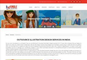 Illustration Design Services | Egle Outsourcing Services - Do you have a business? Are you thinking for the best Illustration design services for it? If yes, then you are at right place. We are the 
