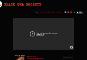 Black Owl Society - The Black Owl Society is a blues/rock band that was created by Buffalo Man in December 2010, with a focus on creatively bringing more awareness about indigenous oppression. It is music that is meant to ignite an inner fire which demands change.