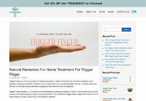 Natural Remedies for Home Treatment for Trigger Finger - Trigger Finger - Why go for surgery when you have natural remedies and home Treatment for Trigger Finger? Use trigger finger wand and tape to get rid of your pain today!