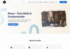 Rhyni - Tech Skills & Fundamentals - The premium online self paced courses on engineering, science & technology for students to research scholar. New way of learning skill with online challenges, groups, forum, blog and more.
