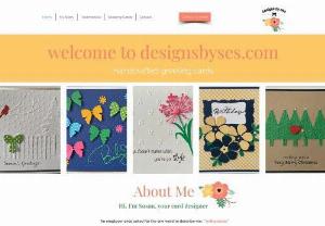 designs by ses - Handcrafted custom greeting cards for all occasions: birthday, wedding, baby, sympathy, pet sympathy, just because, new home and seasonal