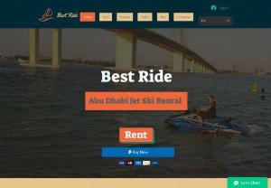 Best Ride - We provide reliable jet skis for anyone who wants to ride on the beautiful shores of Abu Dhabi. Safe, fun, and enjoyable. Come over to Al Mina for a one-of-a-kind experience.