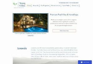 Tranq Villas - Tranq Villa offers 17 premium Pool villas of our own in Lonavala, Khandala, Pachgani, Karjat, Goa etc
