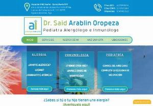 Dr. Said Arablin Oropeza @AlergoInmuno - Receive an approach and treatment to achieve control of your allergic diseases: allergic rhinitis, asthma, atopic dermatitis, recurrent infections, among many others.