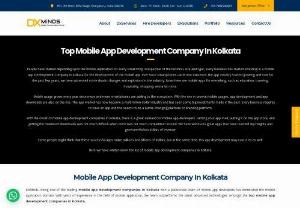 Mobile App Development Company in Kolkata - DxMinds - DxMinds is one of the top mobile development company in Kolkata. We've successfully implemented the app development project for over 200+ mobile devices like, (Android development, iOS app development, hybrid app development, UI / UX design, enterprise app development, and more) so far.